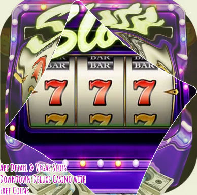 Downtown deluxe slots free coins