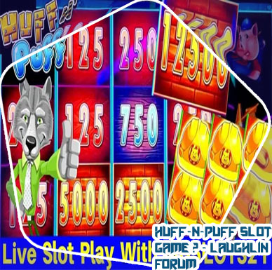 Huff and puff slot
